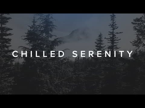 Chilled Serenity #5